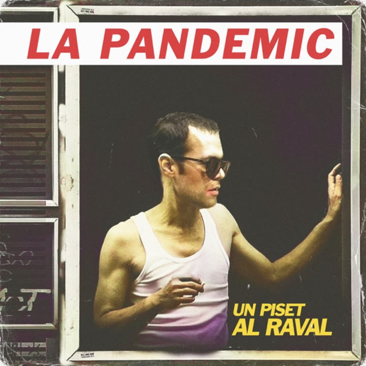 1200_La Pandemic Un piset al Raval.jpg