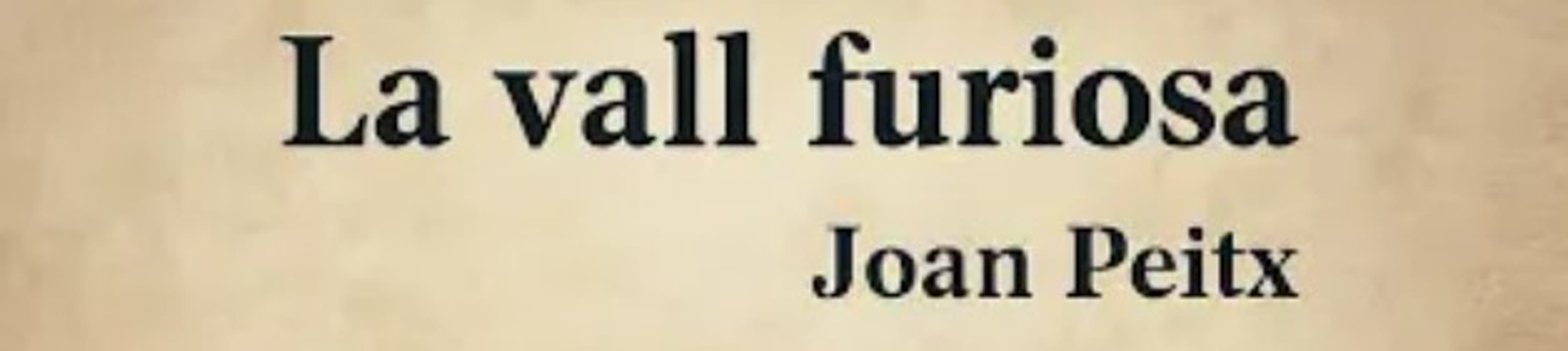 Presentació del llibre La vall furiosa de Joan Peitx.jpg
