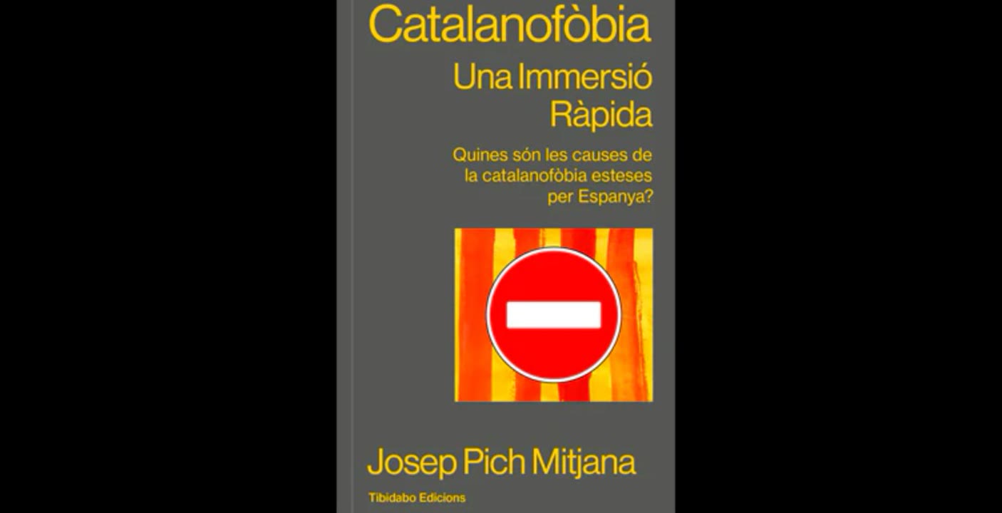 Catalanofòbia. Una immersió ràpida.jpg